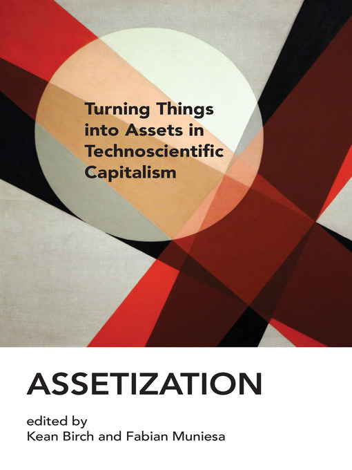 Title details for Assetization by Kean Birch - Available